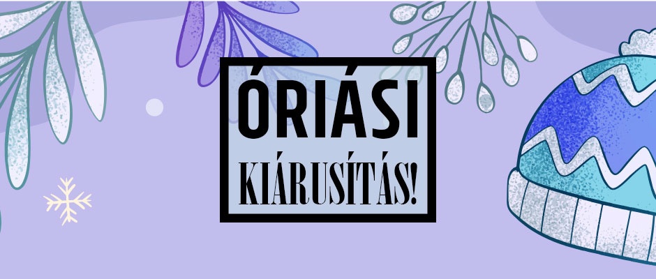 Óriási kiárusítás!